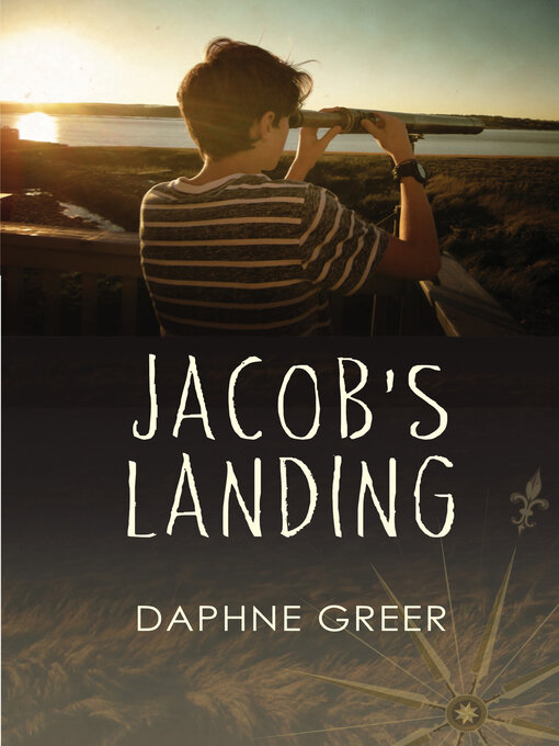 Title details for Jacob's Landing by Daphne Greer - Wait list